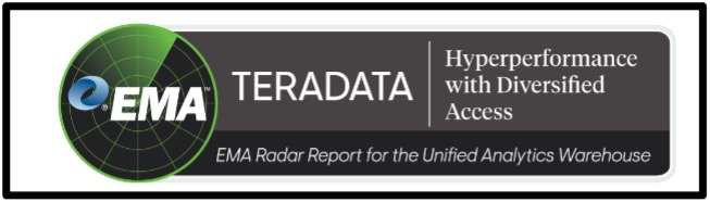 EMA recognizes Teradata for Hyperperformance and Enterprise-ready Analytics